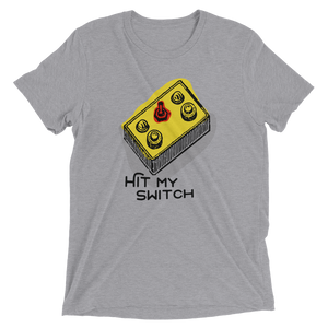 Hit My Switch Short sleeve t-shirt